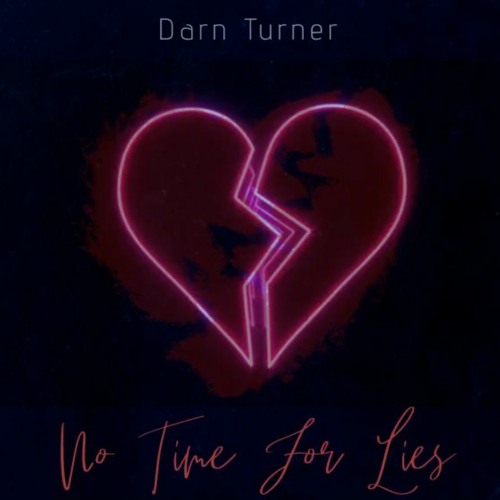 DarnTurner - No Time For Lies [22]