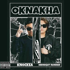 OKNAKHA_KNOCKEA X MidNight Runner_Edit.wav