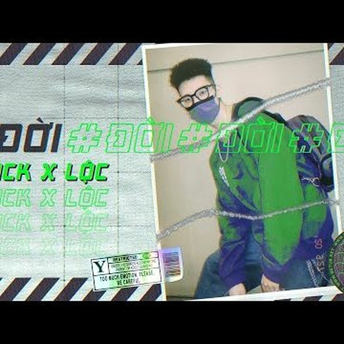 REUP - ĐỜI MCK Ft LỘC