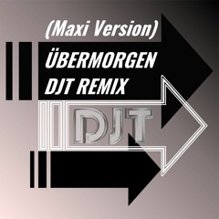 Mark Forster - Übermorgen (DJT Maxi Remix)