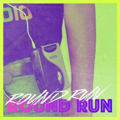 Round Run