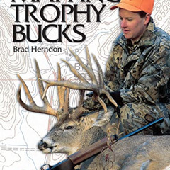 download EPUB 💝 Mapping Trophy Bucks by  Brad Herndon KINDLE PDF EBOOK EPUB