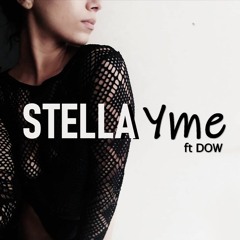 Stella Yme - Justify my love ft DOW