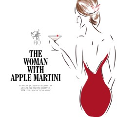 The Woman With Apple Martini