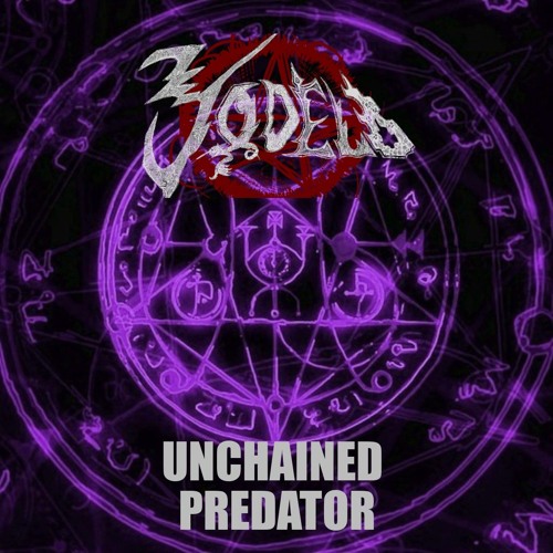 JODELO - UNCHAINED PREDATOR