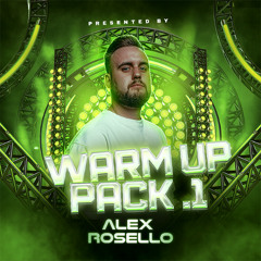 WARM UP PACK VOL.1  - Alex Rosello