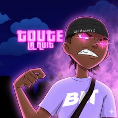 Toute la nuit