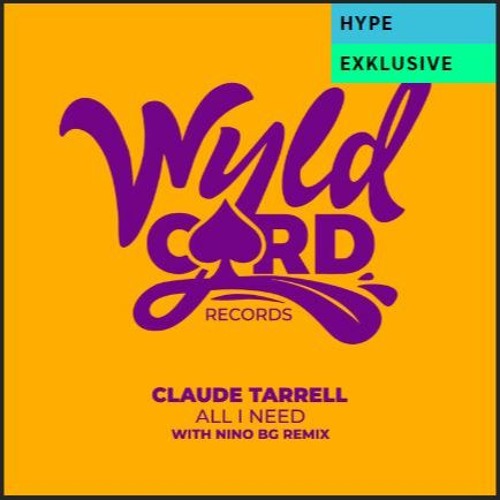 Claude Tarrell - All I Need (Original Mix)