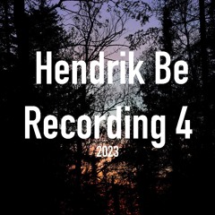 Hendrik Be-Recording 4- 2023