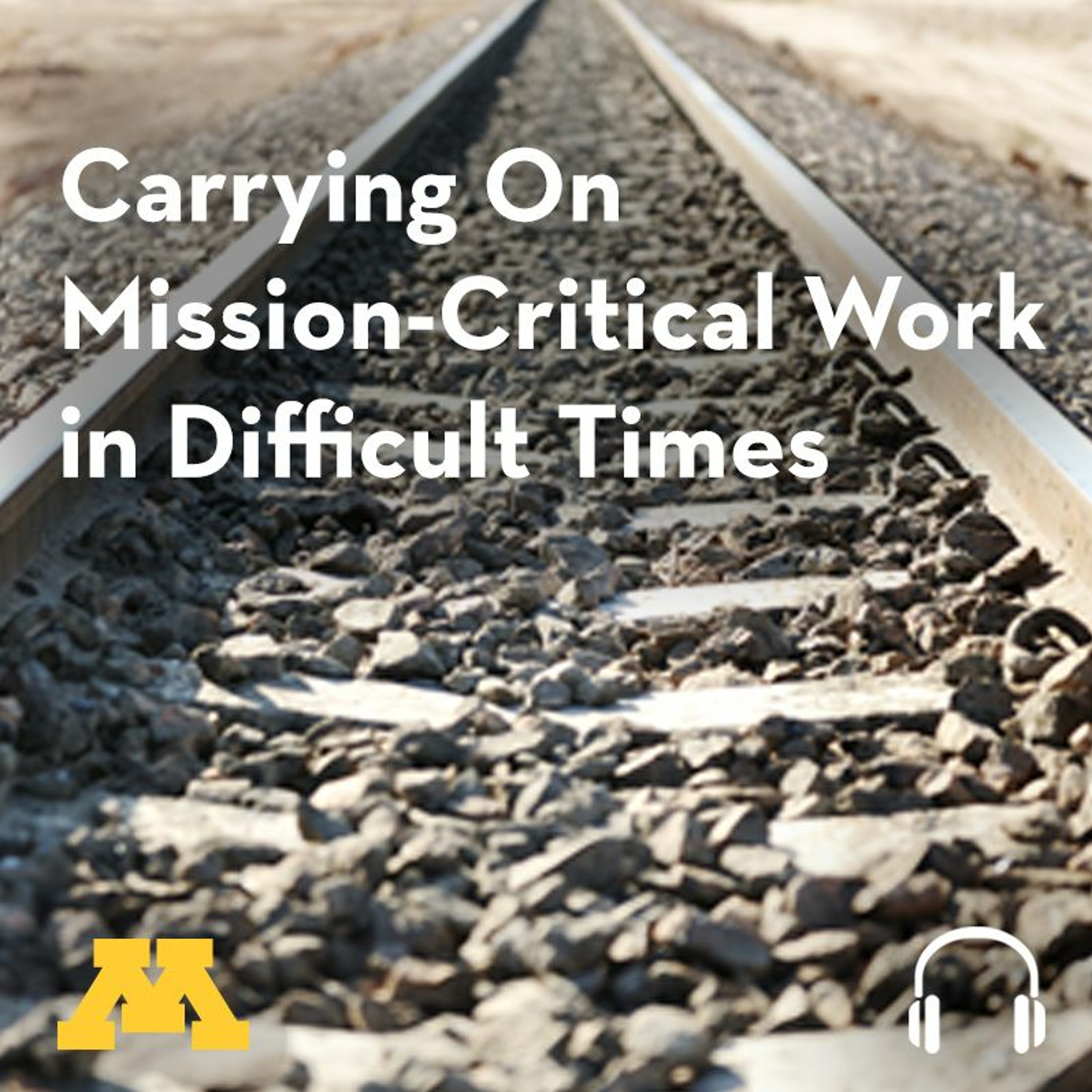 SDC Podcast - Carrying On Mission-Critical Work in Difficult Times episode artwork