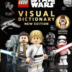 [PDF]⚡   EBOOK ⭐ LEGO Star Wars Visual Dictionary bestseller