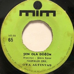 Oya Altıntaş & Pasifikler Orkestrası – Şen Ola Düğün Şen Ola 1976 (Plak Kaydı)