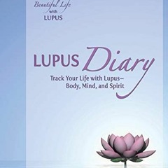 ( 1GCb ) Lupus Diary: Track Your Life with Lupus--Body, Mind, and Spirit by  Olivia Davenport ( Q84