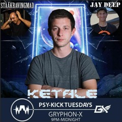 Ketale live set @ PSY-KICK TUESDAY radio show '22