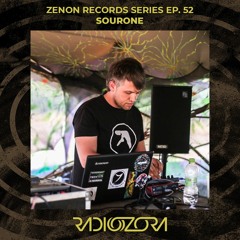 SOURONE | Zenon Records series Ep. 52 | 18/08/2021