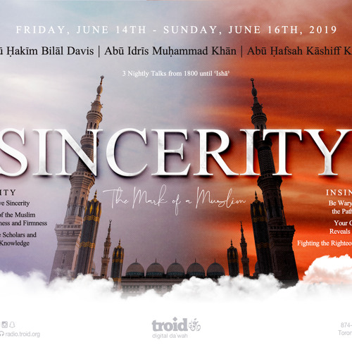 Sincerity: The Dangers of Evil Intentions and Insincerity - Abū Idrīs