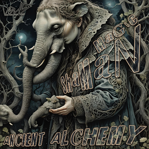 MAGIC SHAMAN - ANCIENT ALCHEMY - 02 As Above, So Below (153)
