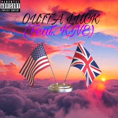 OUTTALUCK (Feat. KNE)