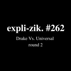 Drake Vs. Universal round 2