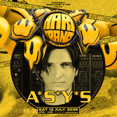 A*S*Y*S* @ MHTR25 [Main Stage]