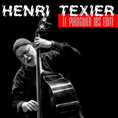 Henri Texier - Le Piroguier (BS Edit)
