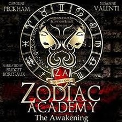 Free PDF Zodiac Academy. The Awakening. An Academy Bully Romance