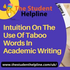Intuition On The Use Of Taboo Words In Academic Writing