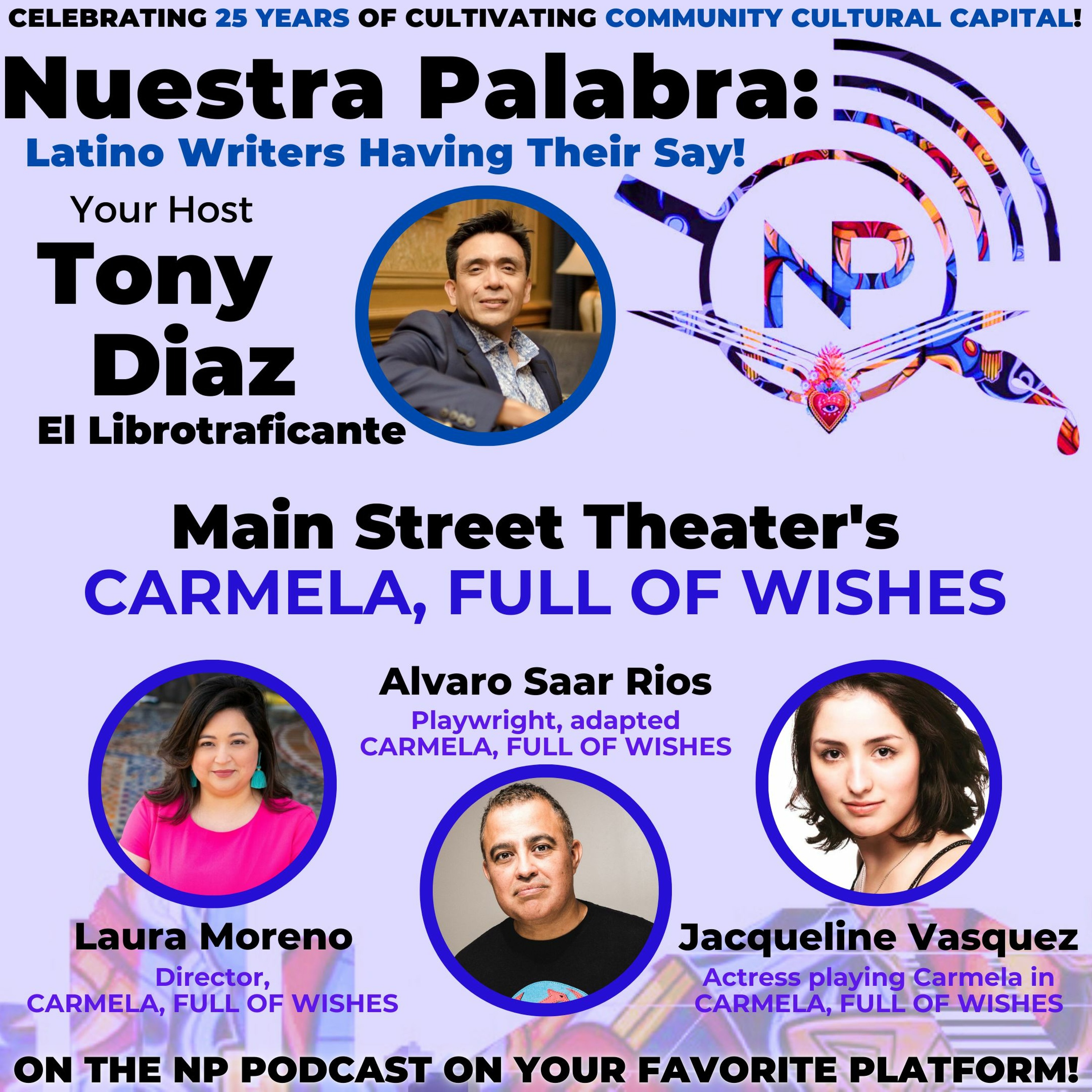 Nuestra Palabra: Latino Writers Have Their Say w/ Tony Diaz