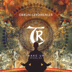 𝐏𝐑𝐄𝐌𝐈𝐄𝐑𝐄: Orkun Geydirenler - Wake Up [Tibetania Records]