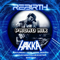 Rebirth Event Promo Mix! - 15th April 2023 @ Move, Exeter