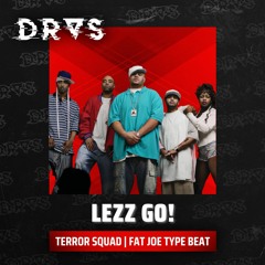 [FREE] Terror Squad Type Beat | Fat Joe Type Beat - "Lezz Go!"