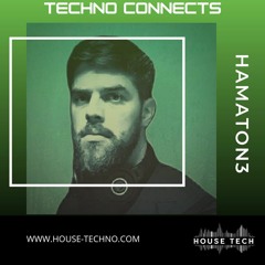 Techno Connects Episode 17 House Tech Radio.