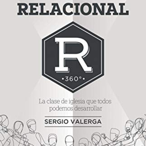 Read KINDLE 💙 Iglesia relacional (Spanish Edition) by  Sergio Valerga [PDF EBOOK EPU