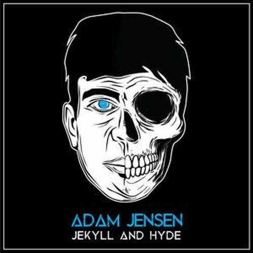 Adam Jensen - Jekyll And Hyde