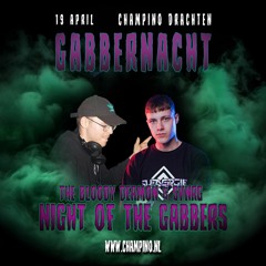 The Bloody Deamon & SVNRG (Svenergie) - Night Of The Gabbers (Gabbernacht I Anthem)