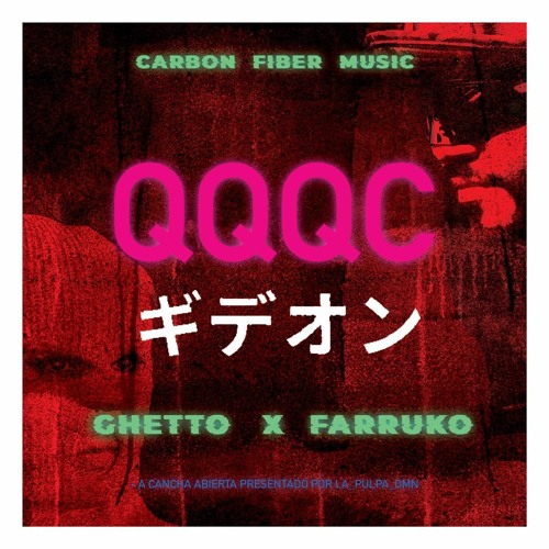 Ghetto, Farruko - QQQC
