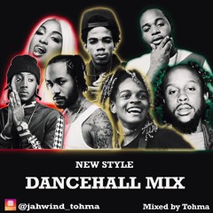NEW STYLE DANCEHALL MIX 2020
