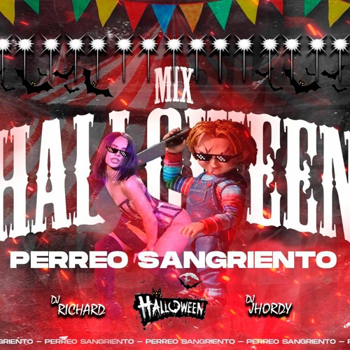 PERREO SANGRIENTO -  MIX HALLOWEEN - IN TERROR -