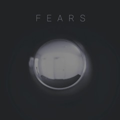 Fears