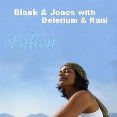 Blank - Jones - Feat - Delerium - Rani - Fallen