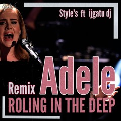 Rling in the deep ADELE  ijgatu DJ & Style's (SLAP HOUSE REMIX)