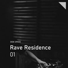 Rave Residence 01