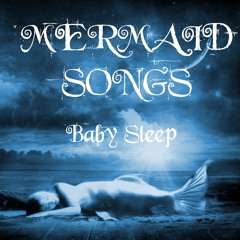 Mermaid Song