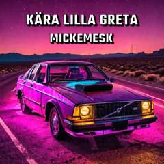Kära Lilla Greta