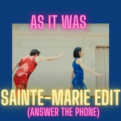Harry Styles - As it was (Sainte-Marie edit)
