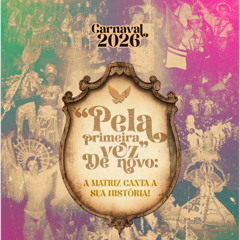 Pela Primeira Vez De novo, a Matriz canta sua história.