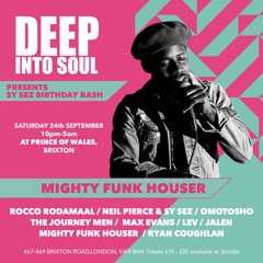 Mighty Funk'Houser LIVE @ POW - Brixton (Room 2) 24 September