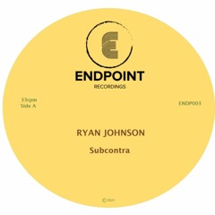 Ryan Johnson - Subcontra [ENDP003]