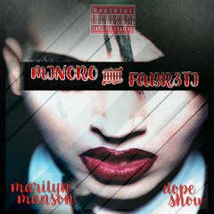 MINORO & FABR3TI - Dope Show