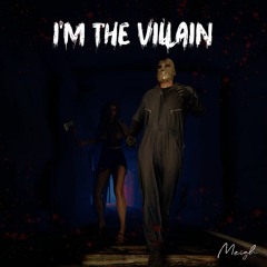 I'm The Villain